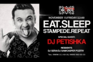 Eat. Sleep. STAMPEDE. Repeat with DJ PETISHKA!