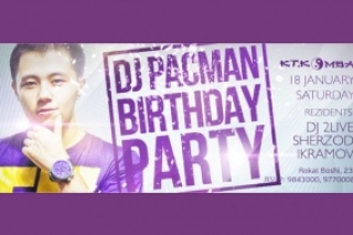 DJ PACMAN BIRTHDAY PARTY в KT.KOMBA